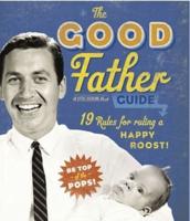 The Good Father Guide
