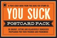 You Suck Postcard Pack, The