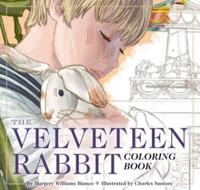 Velveteen Rabbit Coloring Book, The