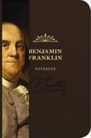 Benjamin Franklin Notebook, The