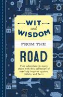 Wit and Wisdom from the Road