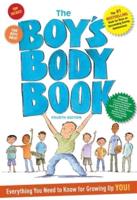 Boy's Body Book, The Fourth Edition