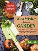 The Wit and Wisdom from the Garden