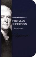 The Thomas Jefferson Notebook