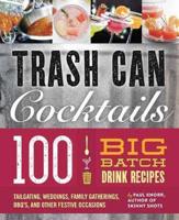 Trash Can Cocktails