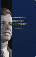 The Robert F. Kennedy Signature Notebook