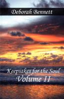 Keepsakes for the Soul: Volume II