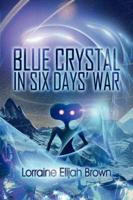 Blue Crystal in Six Days' War