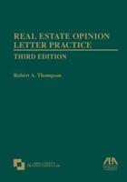 Real Estate Opinion Letter Practice