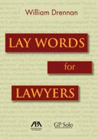 Lay Words for Lawyers