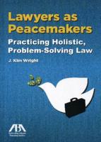 Lawyers as Peacemakers