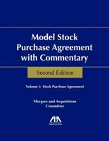 Model Stock Purchase Agreement With Commentary
