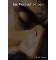 The Pursuit of God