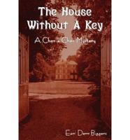 The House Without a Key (A Charlie Chan Mystery)
