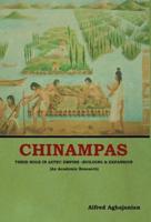 Chinampas: Their Role in Aztec Empire - Building and Expansion (An Academic Research)