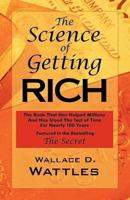 The Science of Getting Rich: As Featured in the Best-Selling 'The Secret by Rhonda Byrne'