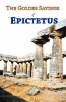 The Golden Sayings of Epictetus