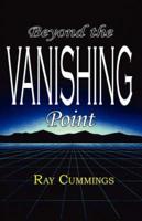 Beyond the Vanishing Point