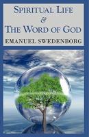 Spiritual Life & The Word of God