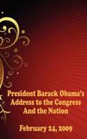President Barack Obama&#39;s Address to the Congress and the Nation - February