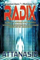 RADIX - A Radix Tetrad Novel 2