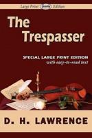 The Trespasser