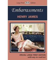 Embarrassments (Large Print Edition)
