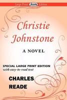 Christie Johnstone (Large Print Edition)