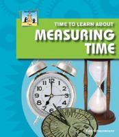 Time to Learn About Measuring Time