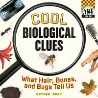 Cool Biological Clues