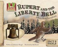 Rupert and the Liberty Bell