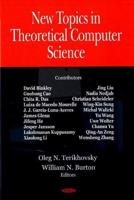 New Topics in Theoretical Computer Science