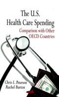The U.S. Health Care Spending