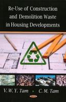 Re-Use of Construction and Demolition Waste in Housing Developments
