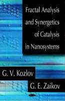 Fractal Analysis and Synergetics of Catalysis in Nanosystems