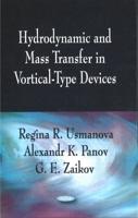 Hydrodynamic and Mass Transfer in Vortical-Type Devices