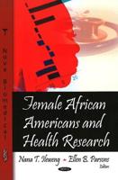 Female African Americans and Health Research