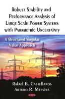Robust Stability and Performance Analysis of Large Scale Power Systems With Parametric Uncertainty