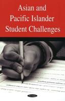 Asian and Pacific Islander Student Challenges / U.S. Government Accountability Office