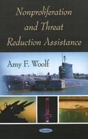 Nonproliferation and Threat Reduction Assistance