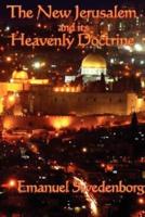 The New Jerusalem and its Heavenly Doctrine