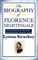 The Biography of Florence Nightingale