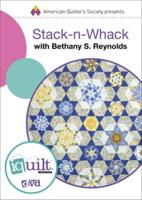 Stack-N-Whack - Complete Iquilt Class on DVD