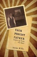 Your Perfect Father