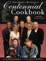 Oklahoma&#39;s Historical Centennial Cookbook