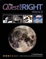The Quest for Right, Volume 3