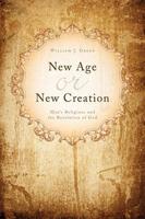 New Age or New Creation