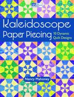 Kaleidoscope Paper Piecing