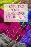 The Knitter's Book of Finishing Techniques