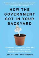 How the Government Got in Your Backyard